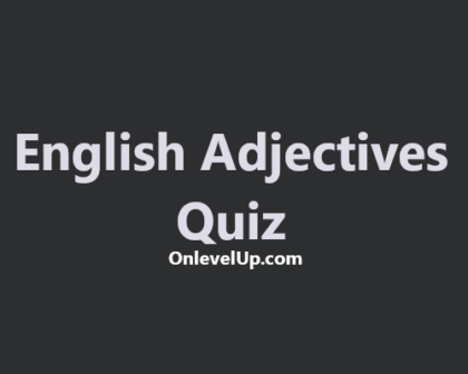 English Adjectives quiz