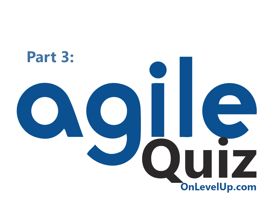 agile quiz part three