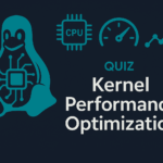 quiz Kernel Performance Optimization